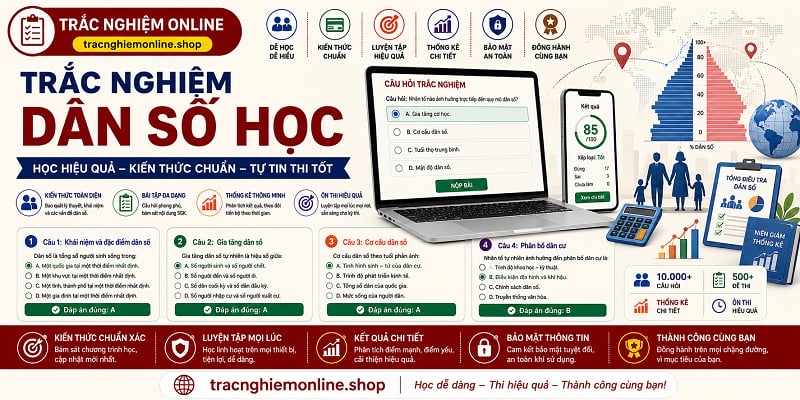 Đề thi trắc nghiệm dân số học 2026 có đáp án chi tiết